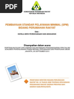 Download Pembiayaan Standar Pelayanan Minimum SPM Bidang Perumahan Rakyat by   Pustaka  Perumahan dan Kawasan Permukiman PIV PKP SN145189162 doc pdf