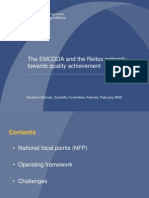 2008 - The EMCDDA and The Reitox Network - Towards Quality Achievment - Slideshow - 21p