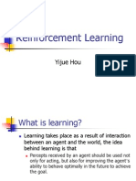 Reinforcement Learning: Yijue Hou