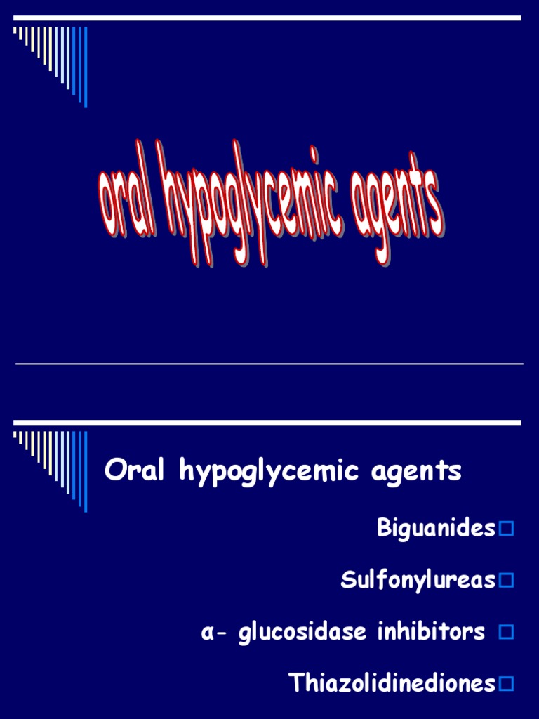 Classification of Oral Hypoglycemic Agents | PDF | Hypoglycemia | Insulin