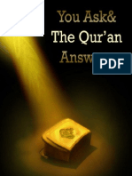 You Ask and the Qur an Answers