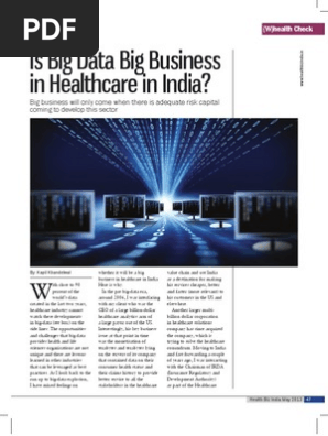 Kapil Khandelwal - Is Big Data Big Business
in Healthcare in India?