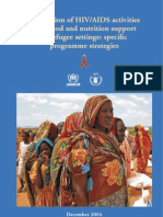 Integration of HIV:AIDS Activities With Food and Nutrition Support in Refugee Settings- Specific Programme Strategies