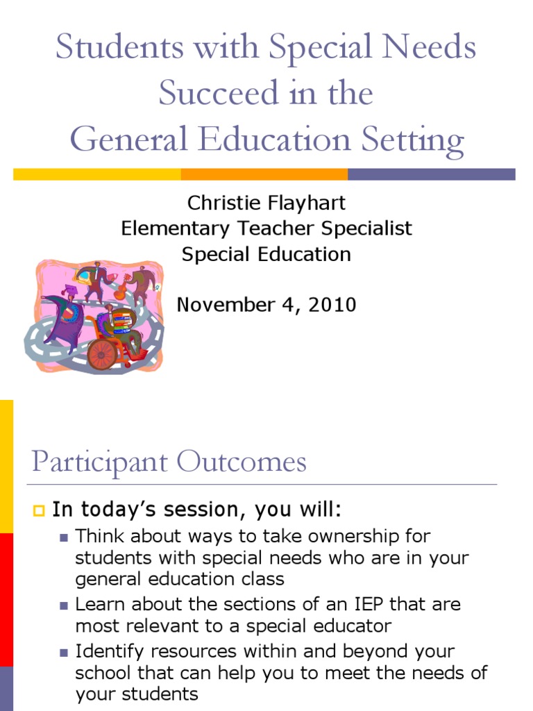 Students With Special Needs Can Be Successful in The General Education ...