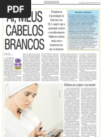 Ai, meus cabelos brancos. Jornal Diário da Região