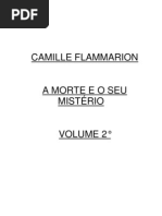 A Morte e o seu Misterio_Vol 2 - Camille Flammarion [Espiritismo][livro espírita]
