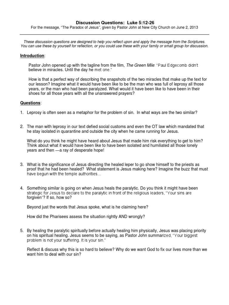 Discussion Questions (Luke 5.1226) Jesus