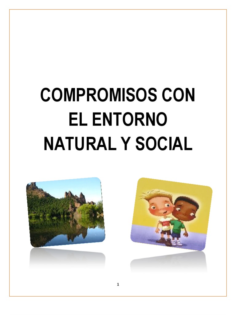 Compromisos Con El Entorno Natural y Social