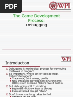 The Game Development Process:: Debugging