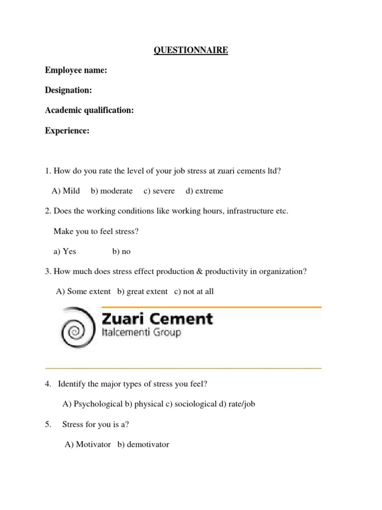 Questionnaire Employee Name: Designation: Academic Qualification ...