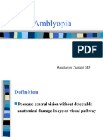 Amblyopia: Warattaporn Chanlalit MD