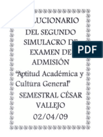 Solucionario Del Segundo Simulacro de Examen de Admision de Aptitud Academica y Cultura General (02-04-09) - Semestral César Vallejo