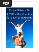 Magnetizando a tu pareja ideal con el uso de la ley de la atracción