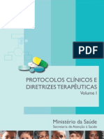 Protocolos clínicos e diretrizes terapêuticas - volume I - distribuído pelo Ministério da Saúde