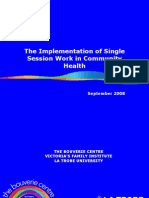 The Implementation of Single Session Work in Community Health 2008