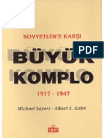 Michael Sayers Albert E. Kahn Sovyetler'e Karşı Büyük Komplo 1917-1947