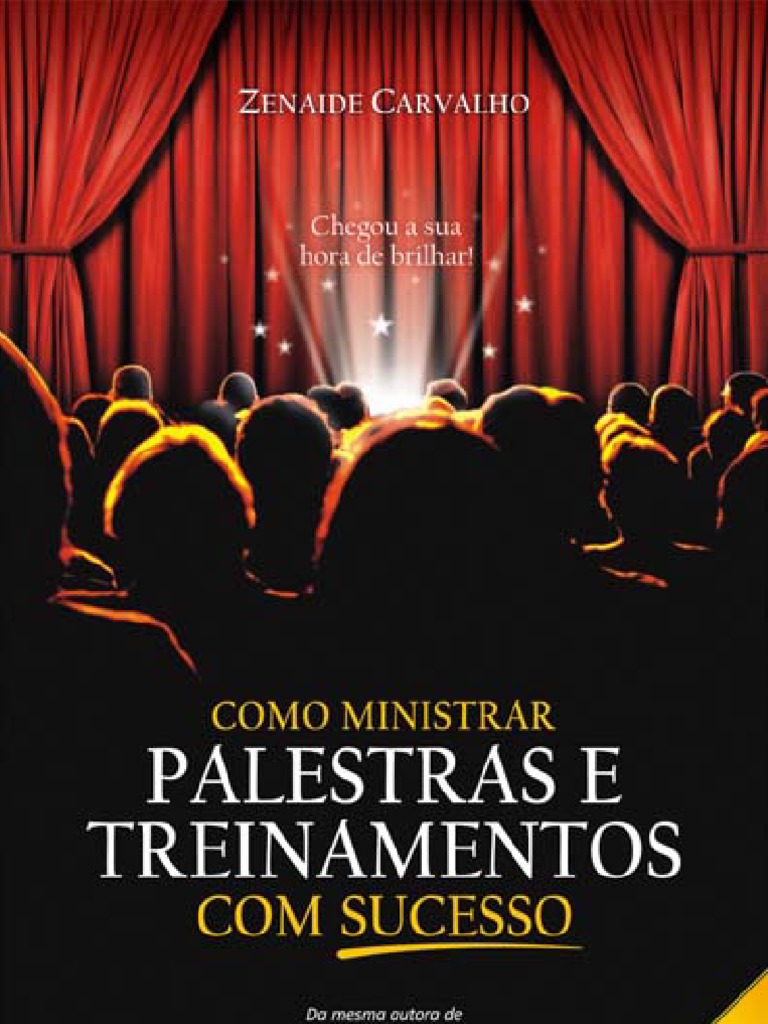 Como Ser um Palestrante de Sucesso | PDF | Motivação | Motivacional
