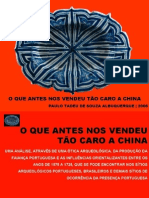 O Que Antes Tão Caro Nos Vendeu A China - Metodologia