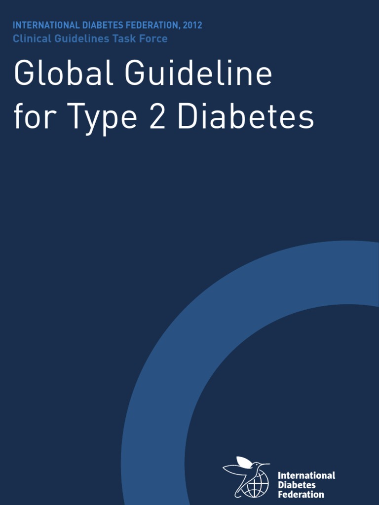 IDF Guideline for Type 2 Diabetes Diabetes Mellitus Type 2 Glycated