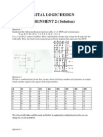 Digital Logic Design ASSIGNMENT 2 (Solution) : A B C O1 O2 O3 O4 O5 O6