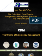 Panel Las Inundaciones y El Manejo de Emergencias en Colombia David K Brauner