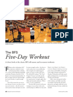 BFS Five Day Workout
