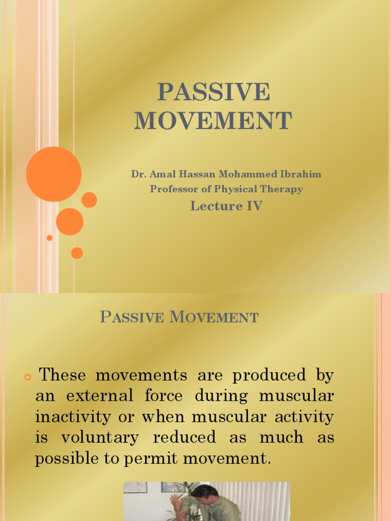 4 Passive Movement Physical Therapy Muscle