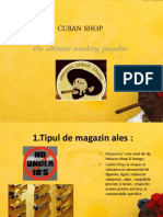 Cuban Shop-marketing deschidere magazin