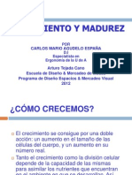 Crecimiento y Madurez 2012 Arturo Tejada