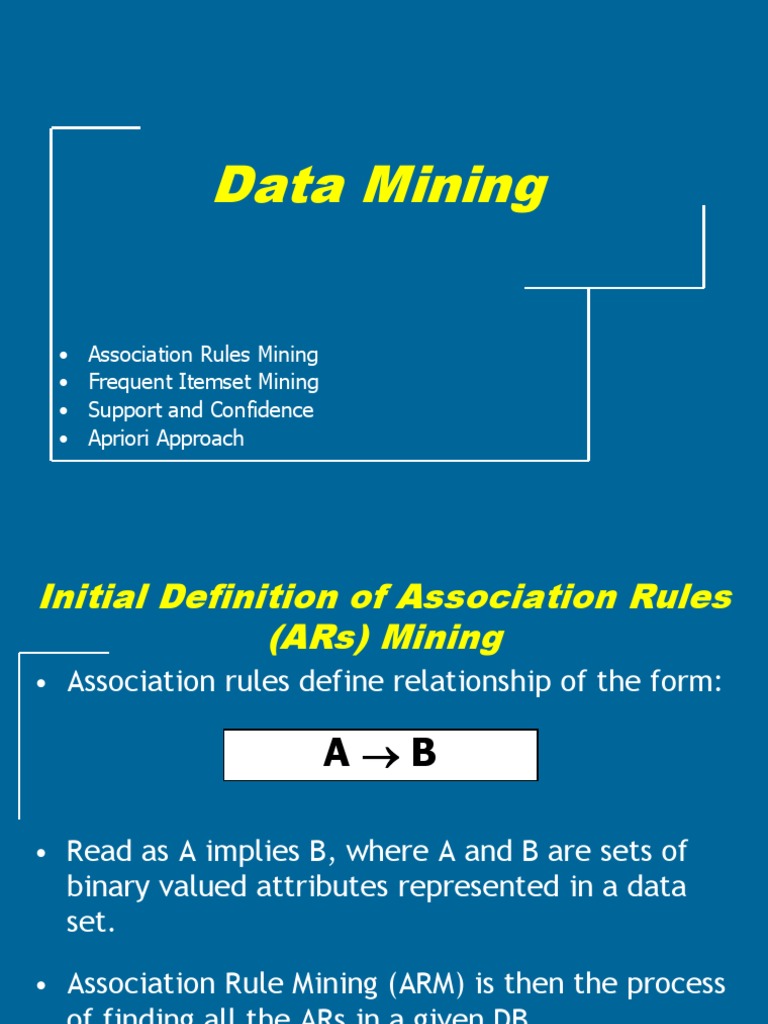 Lecture 8-9 Association Rule Mining | PDF | Algorithms And Data ...