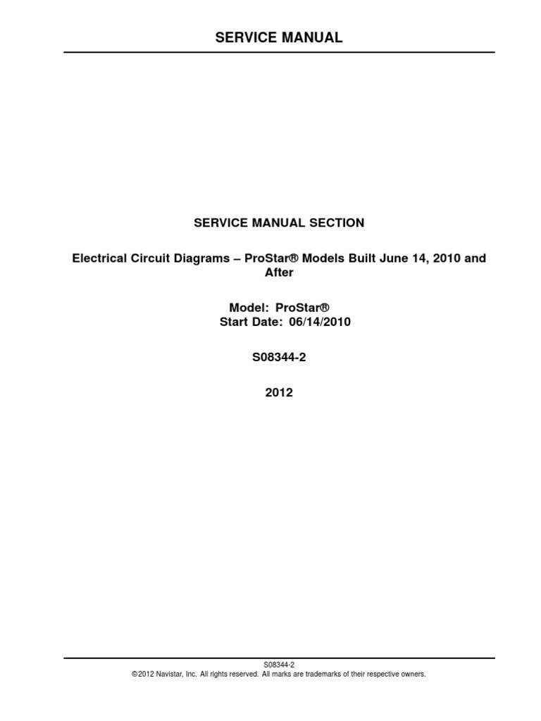ProStar® Chassis Built June 14, 2010 and After - ELECTRICAL CIRCUIT  DIAGRAMS S08344
