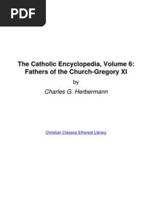 Charles G Herbermann The Catholic Encyclopedia V06 - 