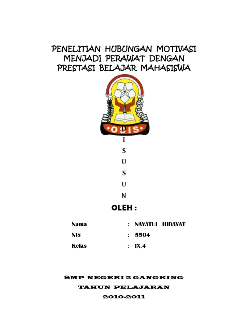 Penelitian Hubungan Motivasi Menjadi Perawat Dengan Prestasi Penelitian Hubungan Motivasi Menjadi Perawat Dengan Prestasi