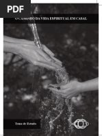 o Caminho Da Vida Espiritual Em Casal