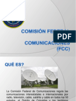 COMISIÓN FEDERAL DE COMUNICACIONES (FCC)