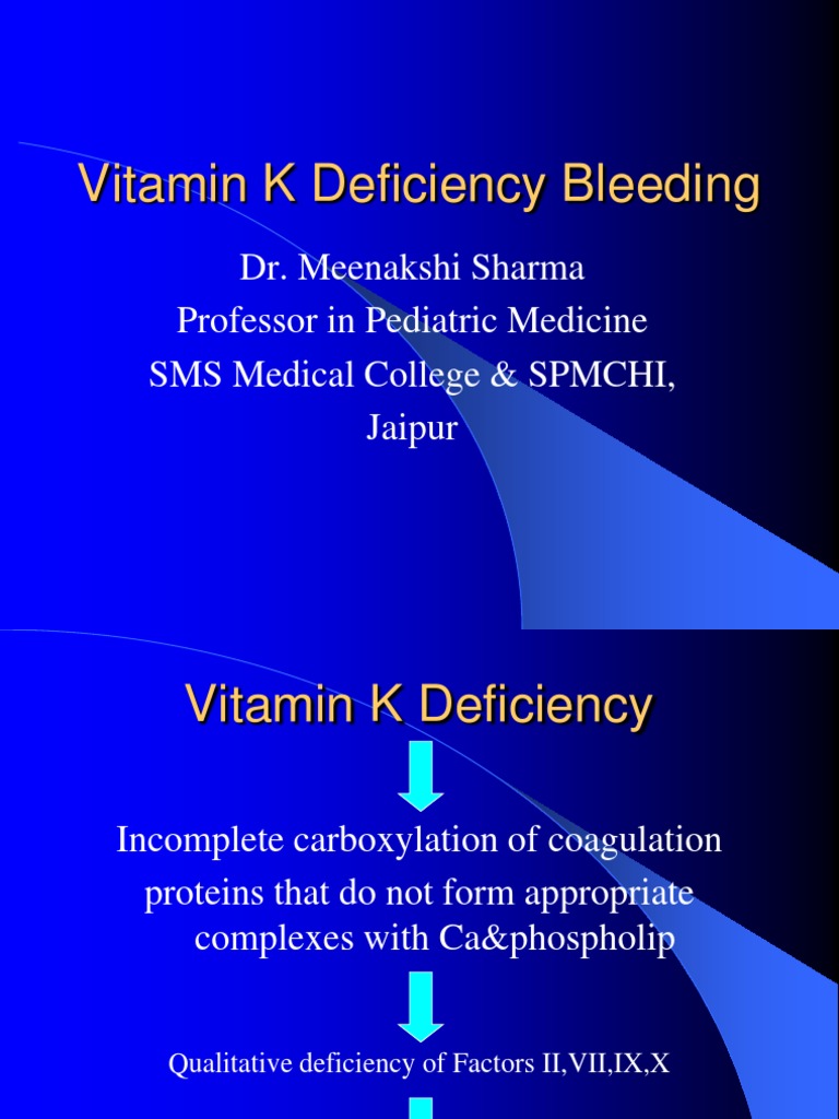 Vit K Deficiency Bleeding Bleeding Infants