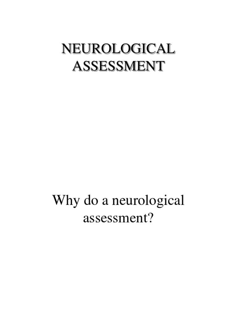 Neurological Assessment Guidelines | PDF | Coma | Nervous System