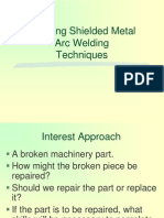 Applying SMAW Techniques1