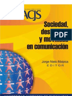 Sociedad, Desarrollo y movilidad en Comunicación