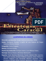 La Estrategia Del Caracol