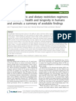 Impact of Caloric and Dietary Restriction Regimens On Markers of Health and Longevity in Humans and Animals: A Summary of Available Findings