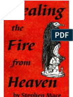 Stealing the Fire From Heaven by Stephen Mace