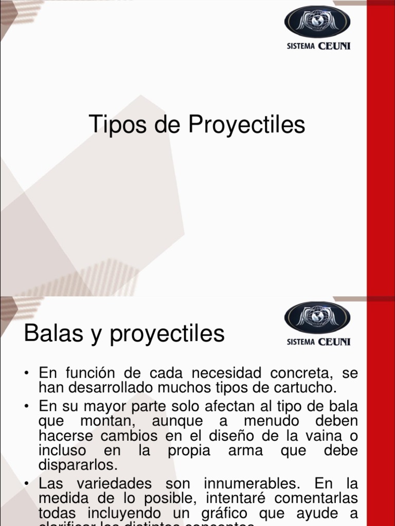 Tipos de ProyectilesBALISTICA PDF Munición Cartucho (armas de fuego)