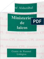 ALDAZABAL Jose - Ministerios de Laicos - Dossiers CPL 35 - Centre de Pastoral Liturgica 1999