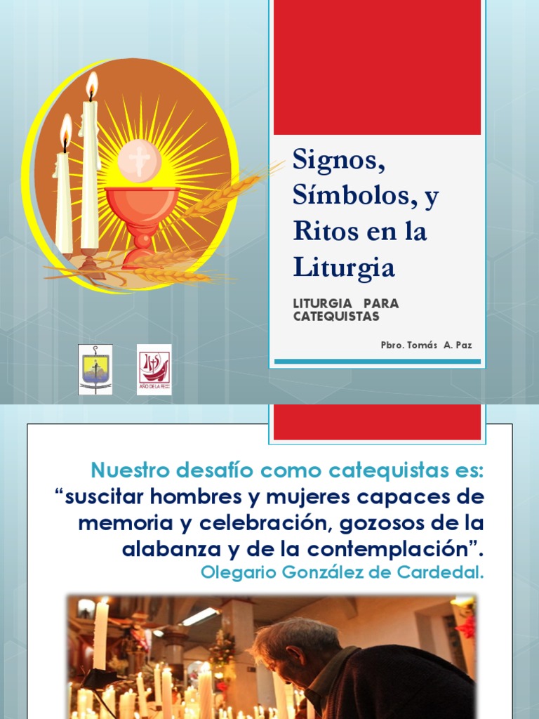 Signos y Símbolos en la Liturgia Católica | PDF | Sacramentos | Cristo ...