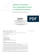 Manual de Evaluación de Daños y Necesidades en Salud para Situaciones de Desastre, Serie Manuales y Guías de Desastre #4.