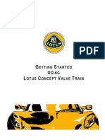 Getting Started With Lotus Concept Valve Train