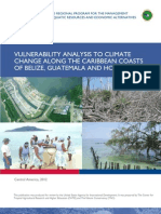 VULNERABILITY ANALYSIS TO CLIMATE CHANGE ALONG THE CARIBBEAN COASTS OF BELIZE, GUATEMALA AND HONDURAS