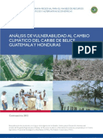 ANáLISIS DE VULNERABILIDAD AL CAMBIO CLIMáTICO DEL CARIBE DE BELICE, GUATEMALA Y HONDURAS