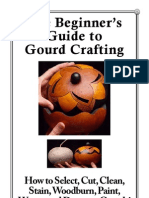 The Beginners Guide To Gourd Crafting
